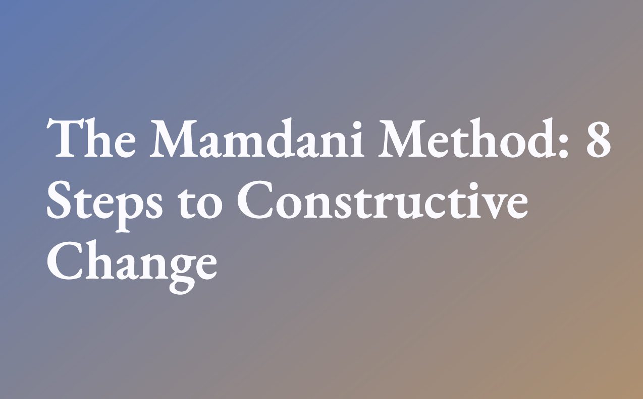 The Mamdani Method: 8 Steps to Constructive Change